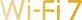 Wi-Fi 7